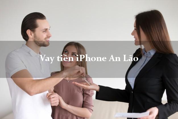 Vay tiền iPhone An Lão Bình Định