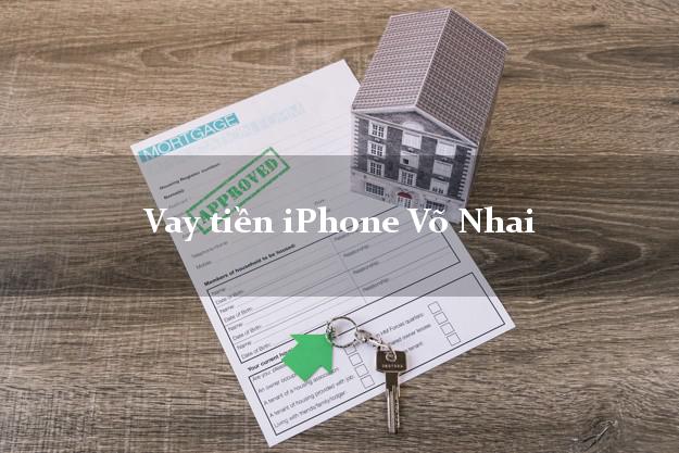 Vay tiền iPhone Võ Nhai Thái Nguyên